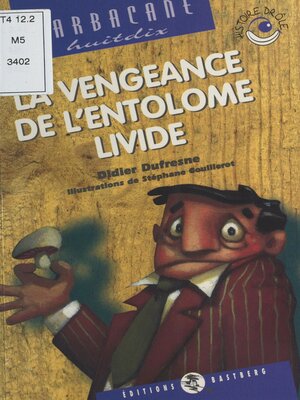 cover image of La Vengeance de l'entolome livide